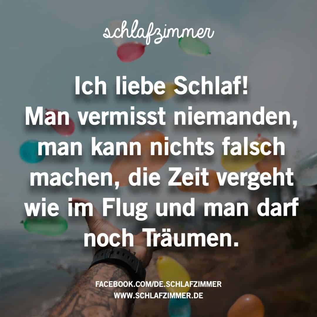 Ich liebe schlaf sprüche